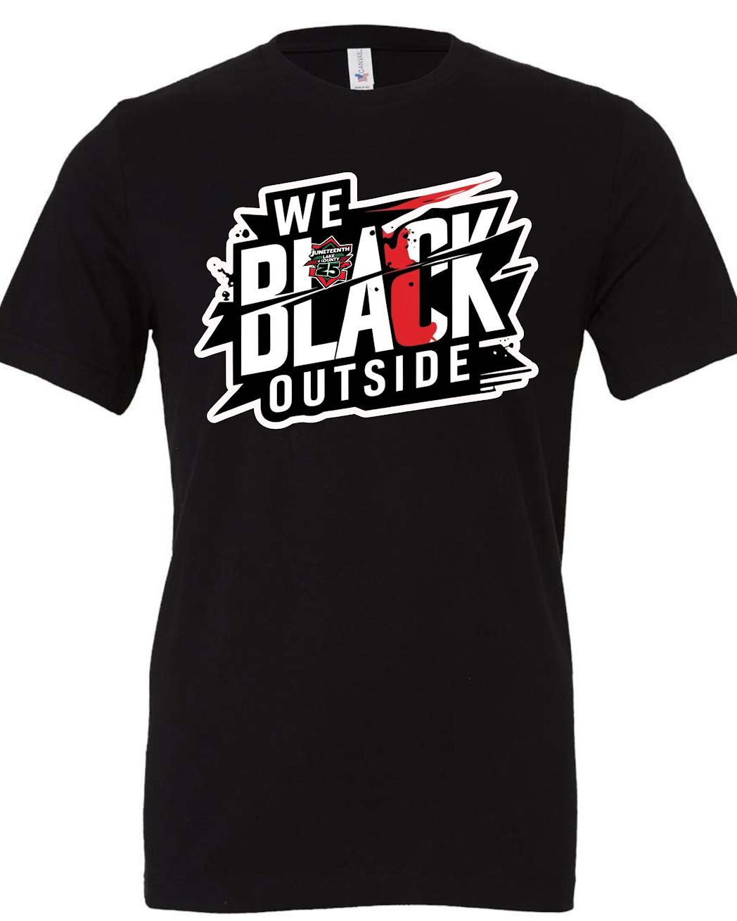 We Black Outside T-shirt Juneteenth Lake County 25