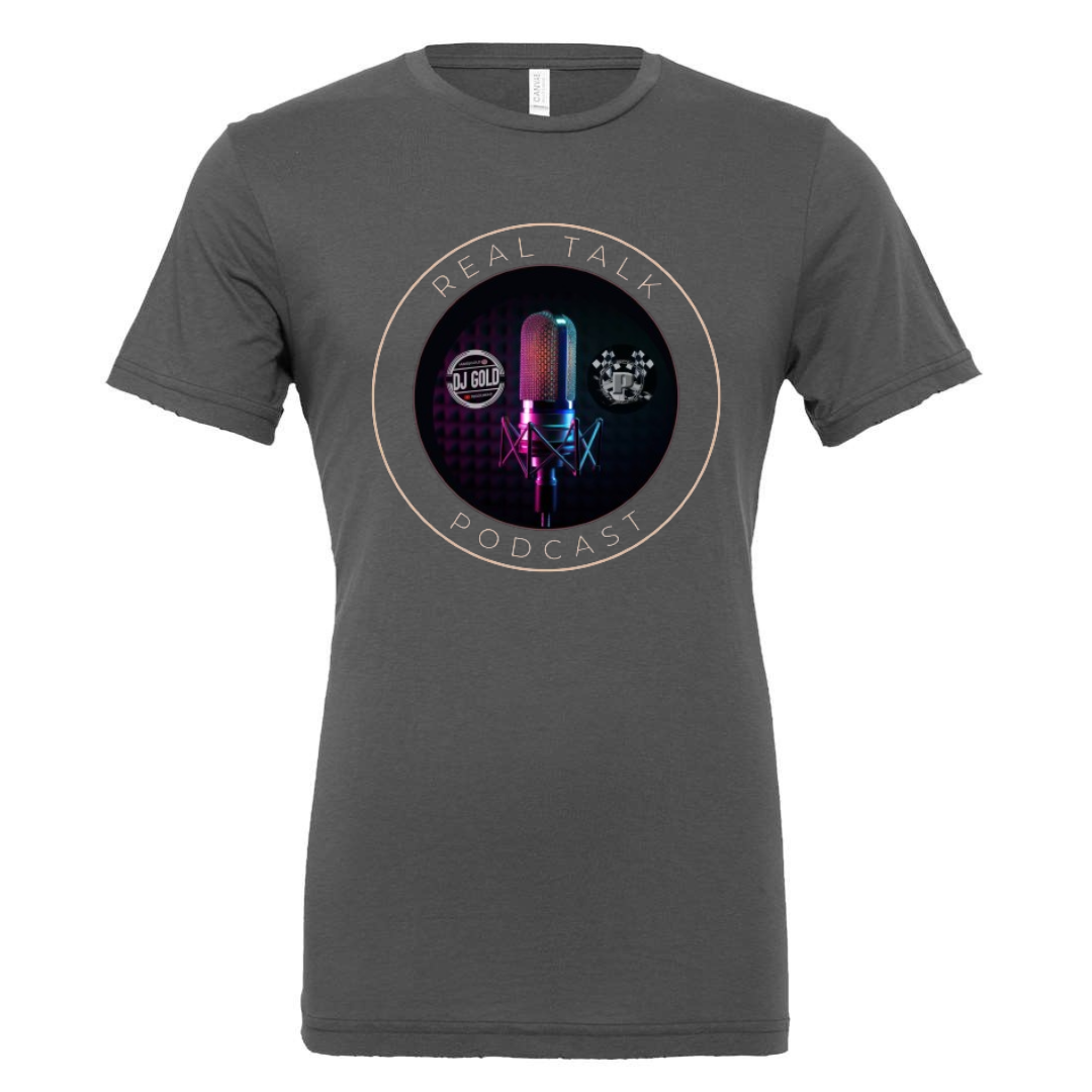 Real Talk Podcast T-shirt