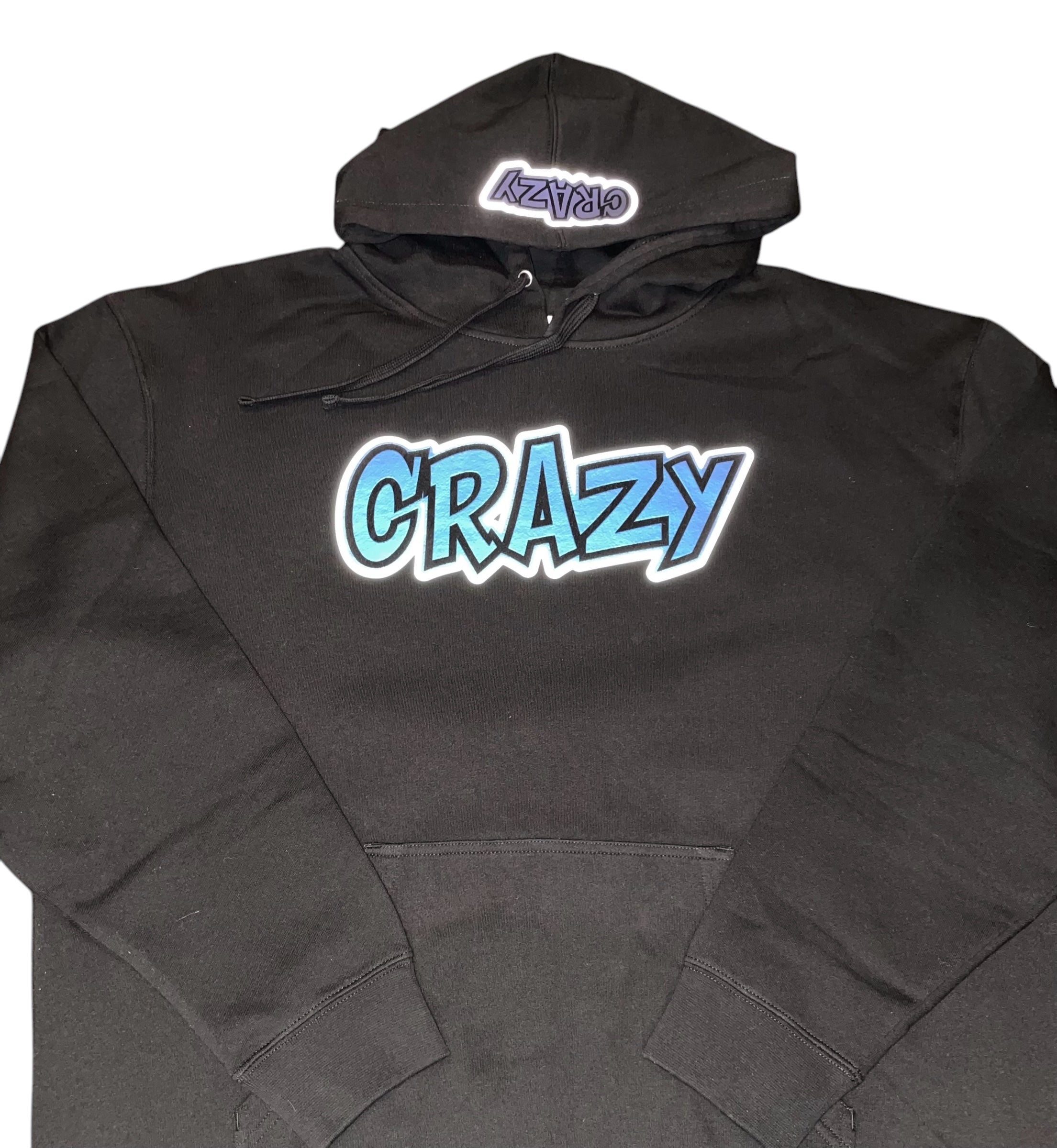 CrAzY Hoodie