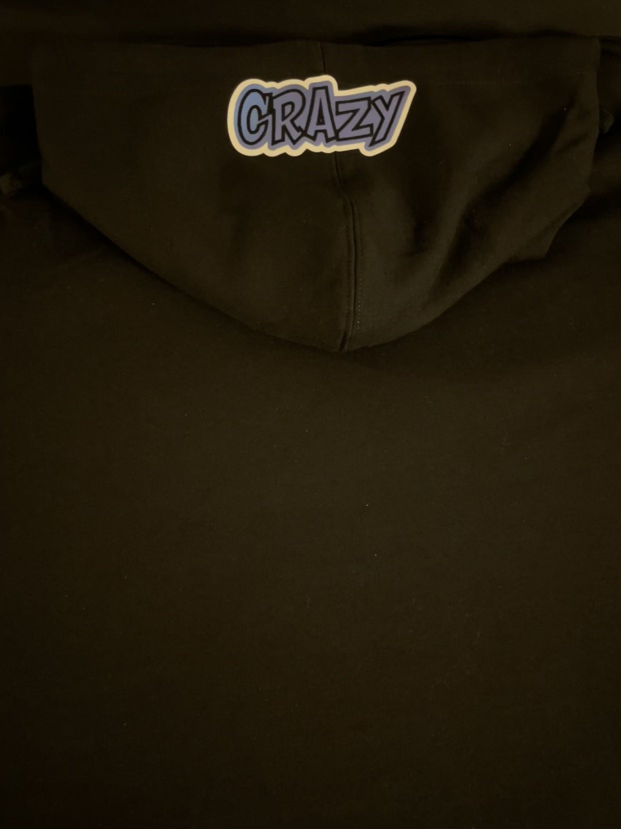 CrAzY Hoodie