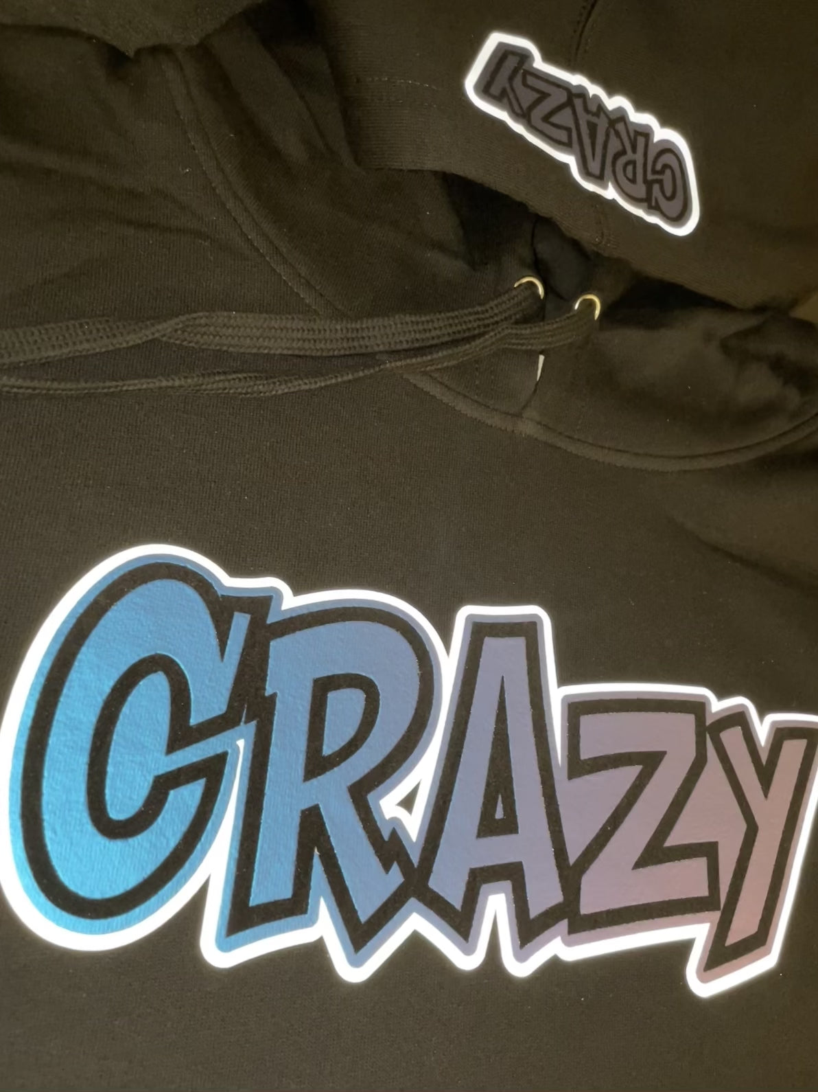 CrAzY Hoodie